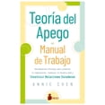 thumbnail image 1 of Libro Teoria Del Apego. Manual De Trabajo Tapa Blanda, Autor Annie Chen, Editorial Editorial Sirio, 1 of 2