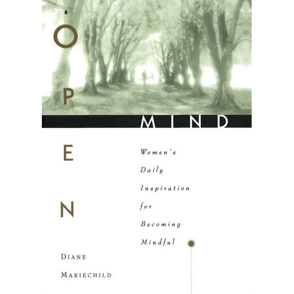 Open Mind: Women's Daily Inspiration for Becoming Mindful, (Paperback)