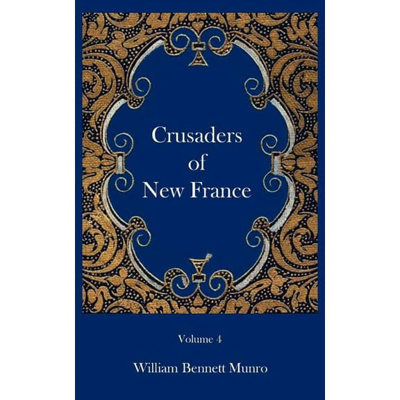 Crusaders of New France