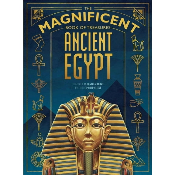 Magnificent Book of The Magnificent Book of Treasures: Ancient Egypt, (Hardcover)