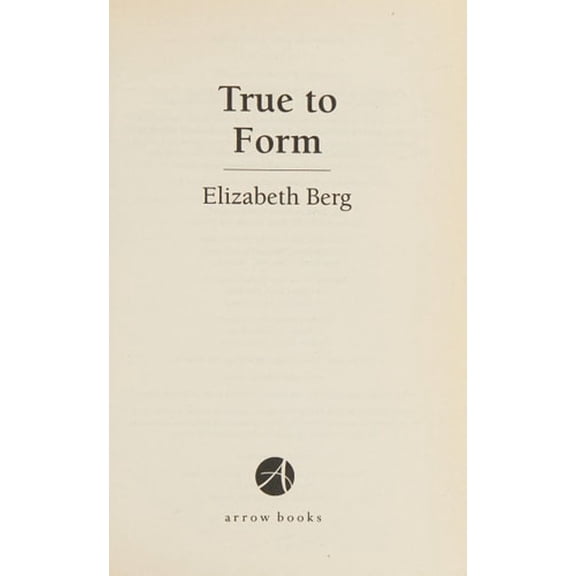 Pre-Owned True To Form (Paperback) 009944688X 9780099446880
