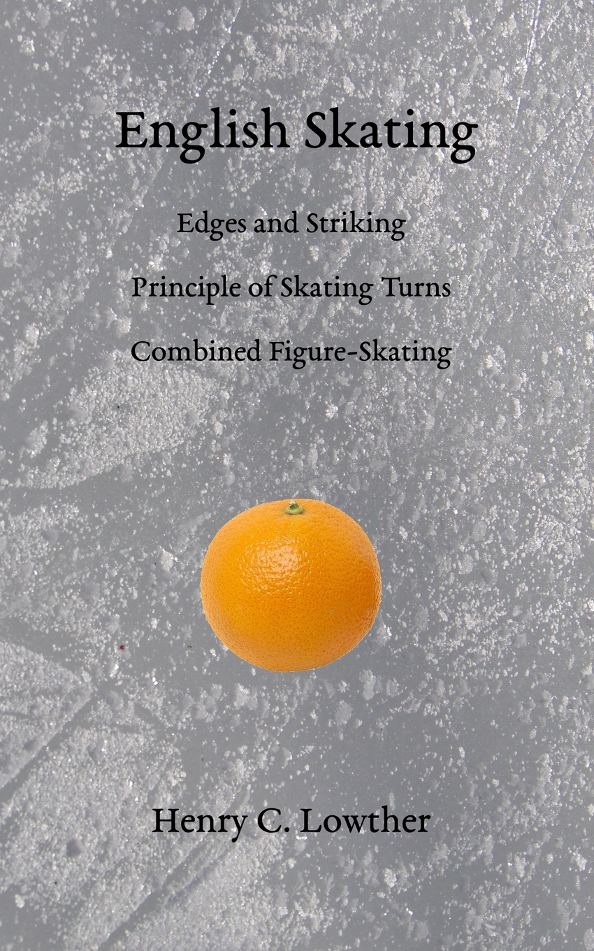 English Skating Edges and Striking; Principle of Skating Turns