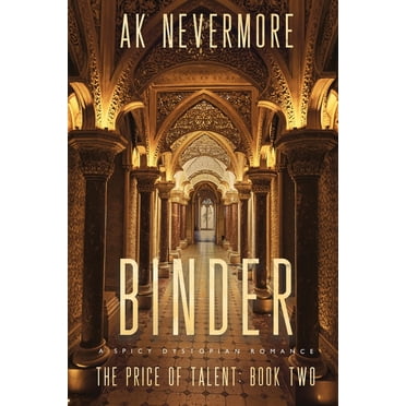 The Price of Talent Binder: A Spicy Dystopian Romance, Book 2, (Paperback)