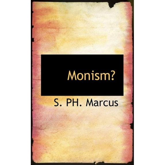 Monism? (Paperback)