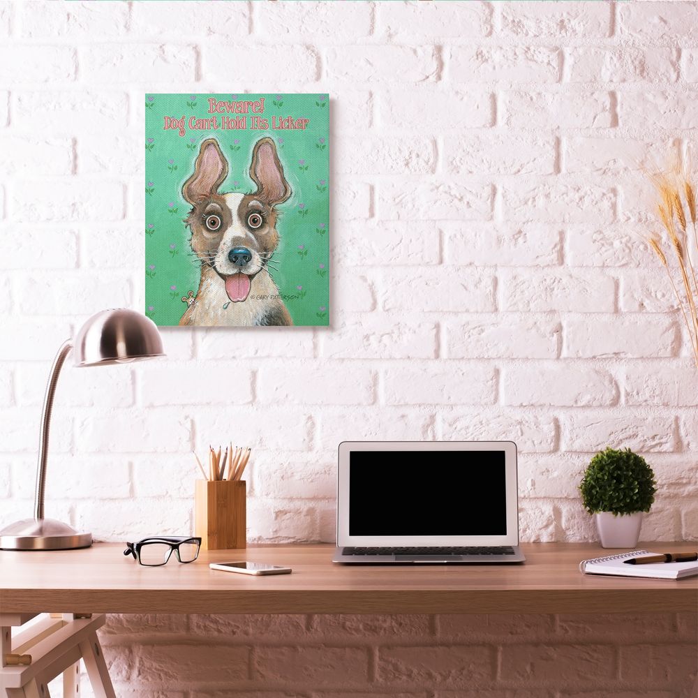 Beware Dog Can't Hold Its Licker Funny Cartoon Pet Design Oversized Stretched Canvas Wall Art by Gary Patterson