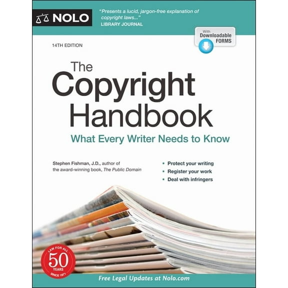 Copyright Handbook, The: What Every Writer Needs to Know