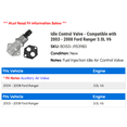 thumbnail image 2 of Idle Control Valve - Compatible with 2003 - 2008 Ford Ranger 3.0L V6 2004 2005 2006 2007, 2 of 2