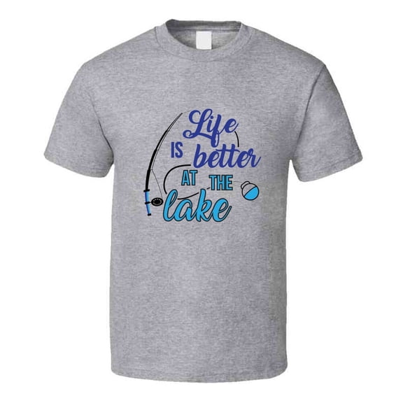 Life Is Better At The Lake Tshirt Cool Vacation Tee Makes A Great Fishing Gift T Shirt