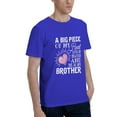 thumbnail image 2 of The Big Piece Of My Heart Lives In Heaven , He Is My Brother Men'S Basic Short Sleeve T-Shirt Blue 4x-Large, 2 of 5