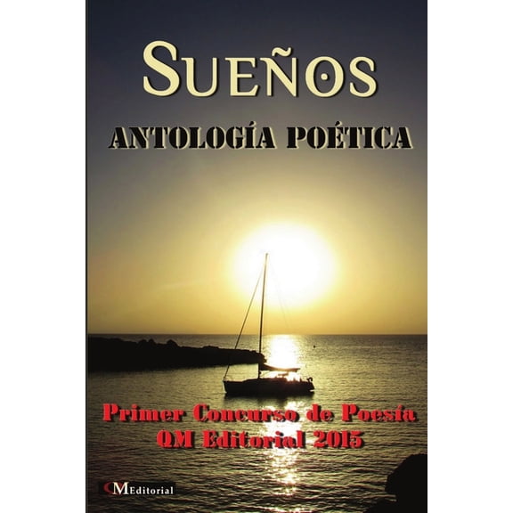 SUEÃOS AntologÃ­a PoÃ©tica, (Paperback)