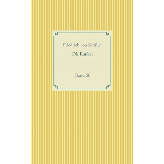 Die RÃ¤uber: Band 66, (Paperback)