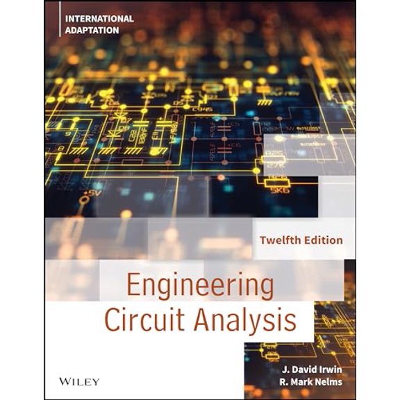 Pre-Owned Engineering Circuit Analysis, 9781119667964, 1119667968, Paperback, 12 edition