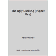 The Ugly Duckling (Puppet Play) [Library Binding - Used]