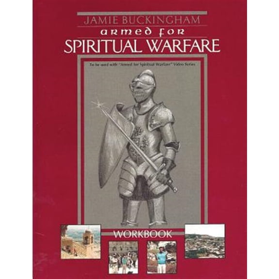 Pre-Owned Jamie Buckingham's Video Bible Study Workbooks: Armed for Spiritual Warfare workbook (Paperback)