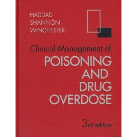 Clinical Management of Poisoning and Drug Overdose, Used [Hardcover]