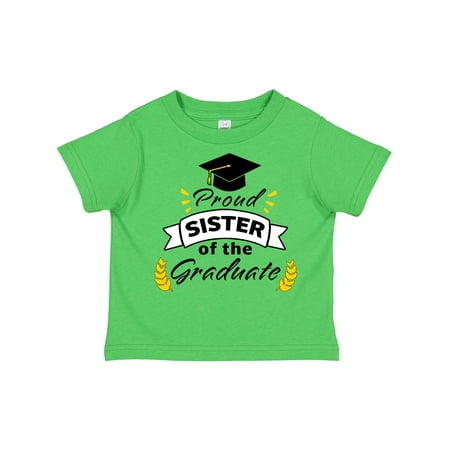 

Inktastic Proud Sister of the Graduate-Family Graduation Gift Toddler Boy or Toddler Girl T-Shirt