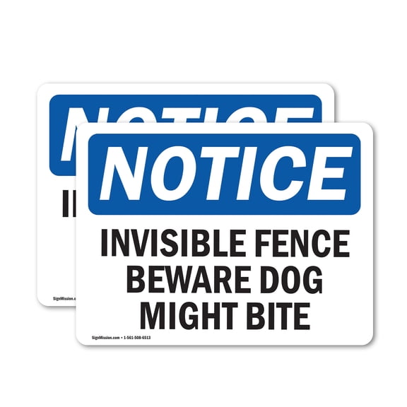 (2 Pack) Invisible Fence Beware Dog Might Bite OSHA Notice Sign