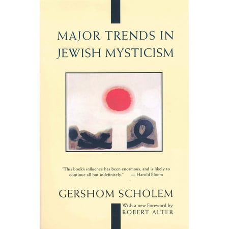 Major Trends in Jewish Mysticism