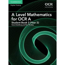As/A Level Mathematics for OCR A Level Mathematics for OCR a Student Book 2 (Year 2), (Paperback)