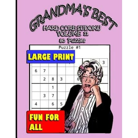 Grandma's Best Hard Core Sudoku: Volume 11