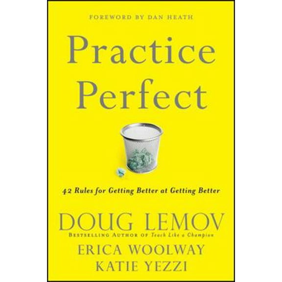 Pre-Owned Practice Perfect: 42 Rules for Getting Better at Getting Better (Hardcover) 111821658X 9781118216583