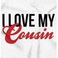 thumbnail image 2 of Love Cousin Cute Relative Family Baby Toddler Boy Girl T Shirt Infant Toddler Brisco Brands 6M, 2 of 6