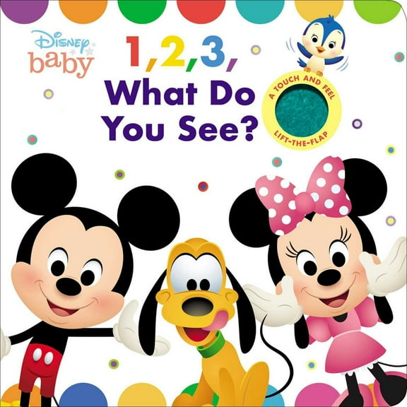 Disney Baby: 1, 2, 3 What Do You See? (Board Book)
