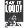 thumbnail image 1 of Say It Loud: Great Speeches on Civil Rights and African American Identity, 1 of 2