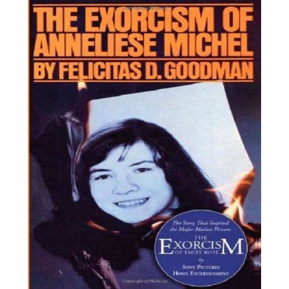 The Exorcism of Anneliese Michel