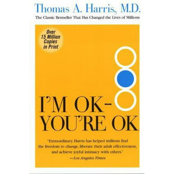 Pre-Owned I'm Ok--You're Ok (Paperback) 0060724277 9780060724276