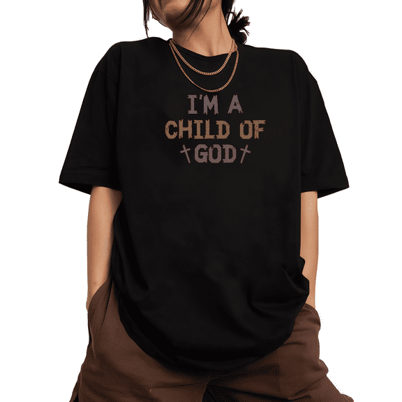 Women's "I'm A Child Of God" Graphic Breathable T Shirt Casual Comfortable Short Sleeve Round Neck Black S-5XL