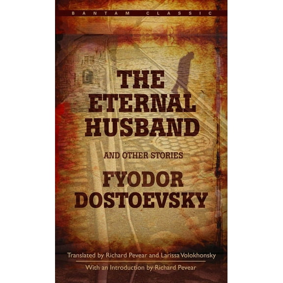 The Eternal Husband and Other Stories, (Paperback)