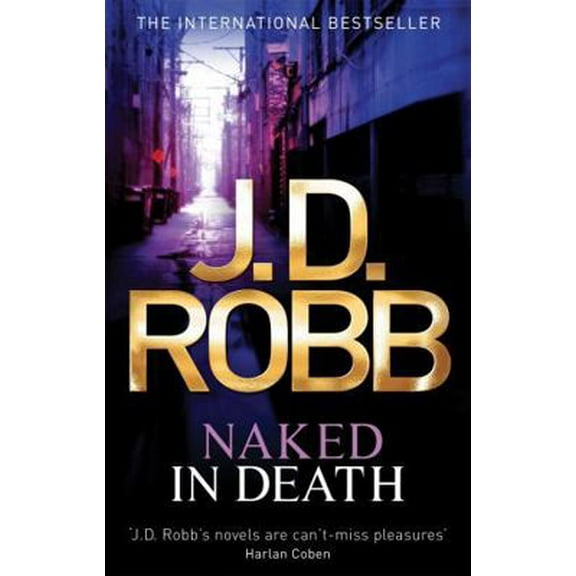 Pre-Owned Naked in Death. J.D. Robb (Paperback) 0749954167 9780749954161
