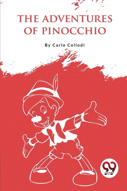 The Adventures of Pinocchio, (Paperback) - Walmart.com