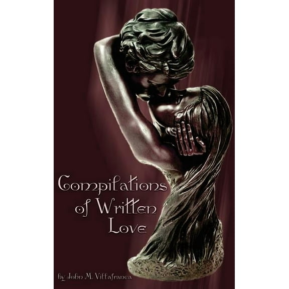 Compilations of Written Love, (Hardcover)
