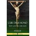 thumbnail image 2 of Cur Deus Homo: Why God Became Man (Hardcover), 2 of 3