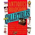 thumbnail image 1 of Pre-Owned Antiques Roadshow Collectibles: The Complete Guide to Collecting 20th Century Glassware, Costume Jewelry, Memorabila, Toys and More From the Most-Wat... (Paperback) 0761128220 9780761128229, 1 of 1