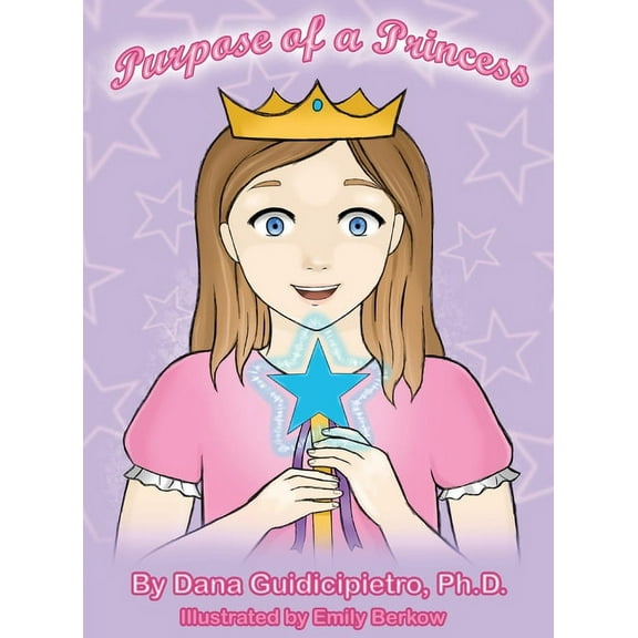 Purpose of a Princess, (Hardcover)