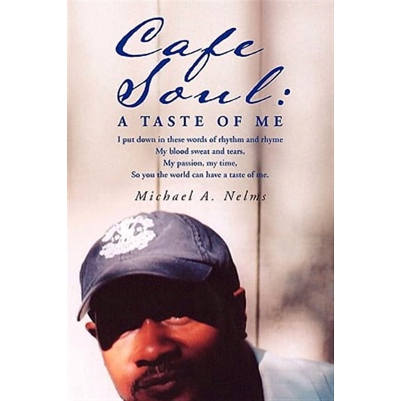 Cafe Soul: A Taste of Me (Paperback)