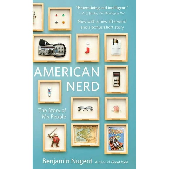 American Nerd: The Story of My People, (Paperback)