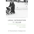thumbnail image 1 of Intégration Légale de l'Islam: une Comparaison Transatienne, 1 of 2