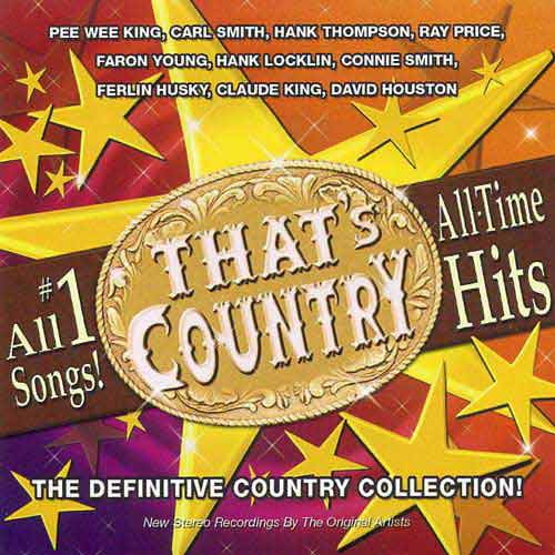 That's Country: All-Time Hits