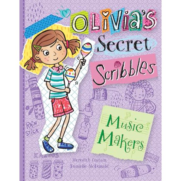 Pre-Owned Music Makers (Olivia's Secret Scribbles), 9781684646555, 1684646553, Paperback,