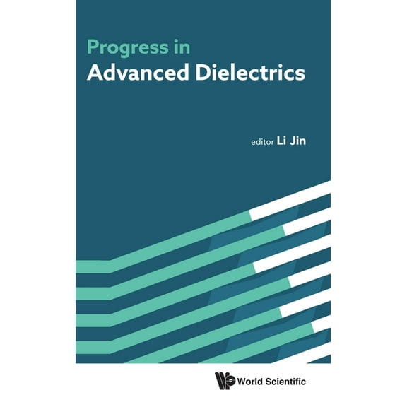 Progress in Advanced Dielectrics, (Hardcover)