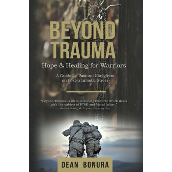 Pre-Owned Beyond Trauma - Hope & Healing for Warriors (Paperback) 1733096205 9781733096201