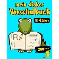 Mein Dickes Vorschulbuch Ab 4 Jahre 200 Seiten (Paperback)
