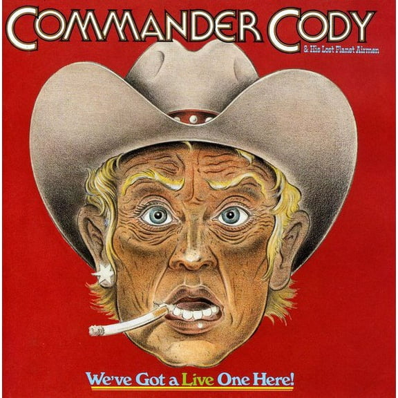 Commander Cody - We've Got a Live One Here - Music & Performance - CD