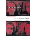 thumbnail image 1 of Pre-Owned A Bright Red Scream: Self-Mutilation and the Language of Pain (Hardcover) 0670877816 9780670877812, 1 of 1