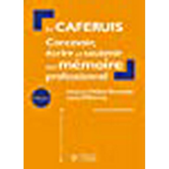 Le caferuis: Concevoir, écrire et soutenir son mémoire professionnel