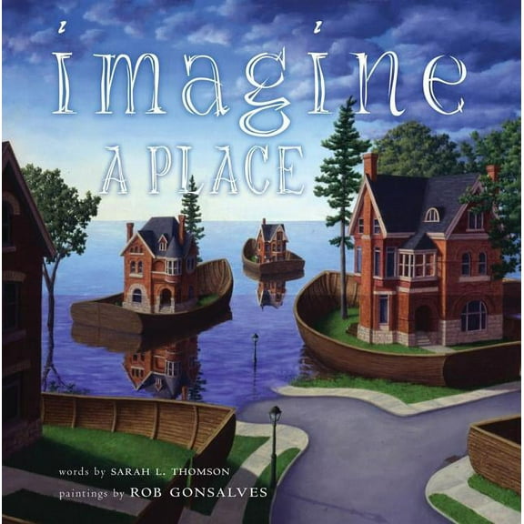 Imagine A... Imagine a Place, (Hardcover)